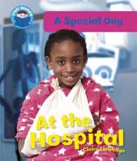 At the Hospital (Start Reading: a Special Day) -- Paperback