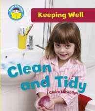 Clean and Tidy (Start Reading: Keeping Well) -- Paperback