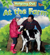At the Farm (Helping Out) -- Hardback