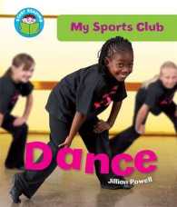 Dance (Start Reading: My Sports Club) -- Paperback