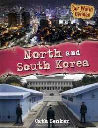 North and South Korea (Our World Divided) -- Hardback