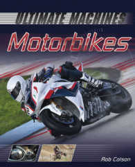 Motorbikes (Ultimate Machines) -- Hardback