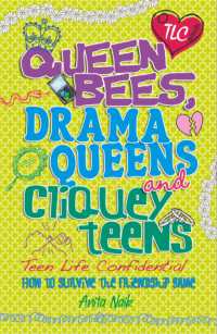 Teen Life Confidential: Queen Bees, Drama Queens & Cliquey Teens (Teen Life Confidential)