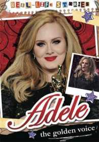 Adele (Real-life Stories) -- Hardback