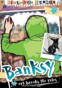 Banksy (Real-life Stories) -- Hardback