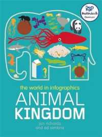 World in Infographics: Animal Kingdom (World in Infographics) -- Paper