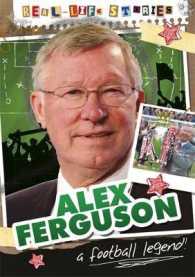 Alex Ferguson (Real-life Stories)