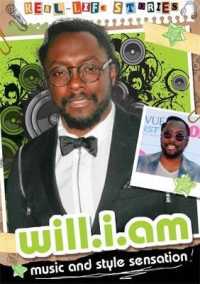 Will.i.am : Music and Style Sensation (Real-life Stories) （Reprint）