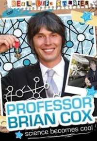 Brian Cox (Real-life Stories)