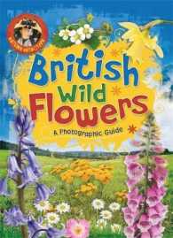 British Wild Flowers (Nature Detective)