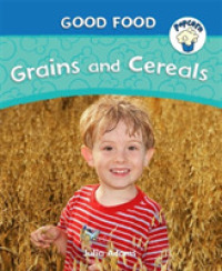 Popcorn: Good Food: Grains and Cereals (Popcorn: Good Food) -- Paperback / softback