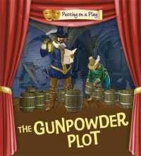 Gunpowder Plot (Putting on a Play)