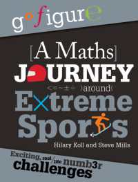 Go Figure: a Maths Journey around Extreme Sports (Go Figure)