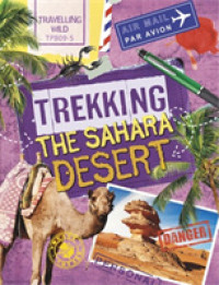Trekking the Sahara Desert (Travelling Wild)