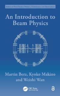 ビーム物理学入門<br>An Introduction to Beam Physics (Series in High Energy Physics, Cosmology and Gravitation)
