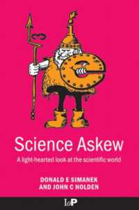 Science Askew : A Light-hearted Look at the Scientific World (Institute of Physics Conference Series)