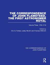 The Correspondence of John Flamsteed, the First Astronomer Royal : Volume 3