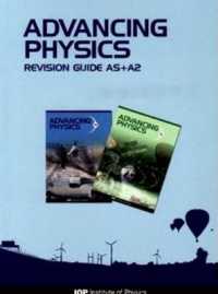 Advancing Physics: AS + A2 Revision Guide CD-ROM （2ND）