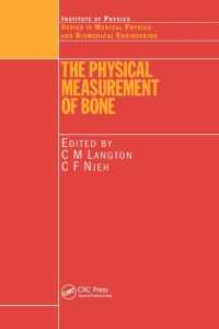 The Physical Measurement of Bone (Series in Medical Physics and Biomedical Engineering)
