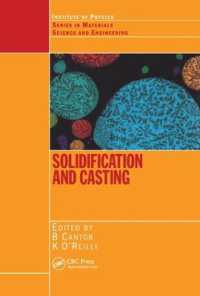 Solidification and Casting: (Series in Materials Science and Engineering)
