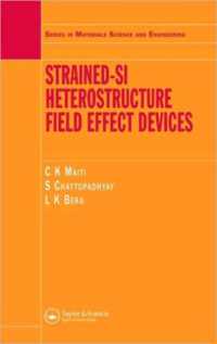 Strained-Si Heterostructure Field Effect Devices (Series in Materials Science and Engineering)