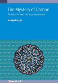 The Mystery of Carbon : An introduction to carbon materials (Iop ebooks)