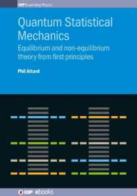 Quantum Statistical Mechanics : Equilibrium and non-equilibrium theory from first principles (Iop Expanding Physics)