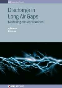 Discharge in Long Air Gaps : Modelling and applications (Iop Expanding Physics)