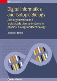 Digital Informatics and Isotopic Biology : Self-organization and isotopically diverse systems in physics, biology and technology (Iop Expanding Physics)