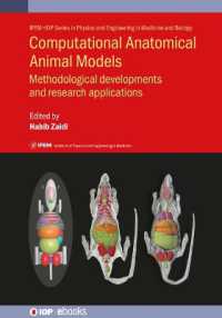 Computational Anatomical Animal Models : Methodological developments and research applications (Iop Expanding Physics)