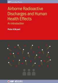 Airborne Radioactive Discharges and Human Health Effects : An introduction (Iop Expanding Physics)