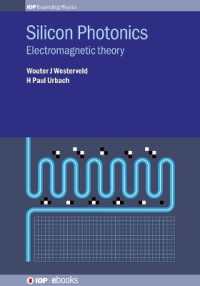 Silicon Photonics : Electromagnetic theory (Iop Expanding Physics)
