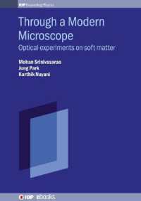 Through a Modern Microscope : Optical experiments on soft matter (Iop ebooks)