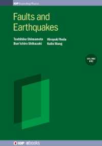 Faults and Earthquakes Volume 1 : Natural faults and natural fault mechanics (Iop ebooks)