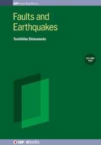 Faults and Earthquakes, Volume 2 : Earthquakes and earthquake modeling (Iop ebooks)