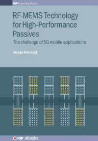 RF-MEMS Technology for High-Performance Passives : The challenge of 5G mobile applications (Iop Expanding Physics)