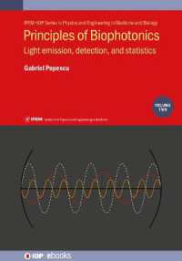 Principles of Biophotonics, Volume 2 : Light emission, detection, and statistics (Iop ebooks)