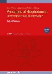 Principles of Biophotonics : Interferometry and Spectroscopy (Programme: Iop Expanding Physics)