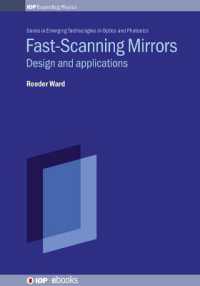 Fast-Scanning Mirrors : Design and Applications (Iop Series in Emerging Technologies in Optics and Photonics)