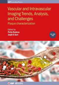 Vascular and Intravaslcular Imaging Trends, Analysis, and Challenges - Volume 2 : Plaque characterization (Iop Expanding Physics)