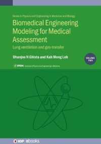 Biomedical Engineering Modeling for Medical Assessment : Lung Ventilation and Gas-transfer (Programme: Iop Expanding Physics)
