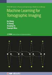 Machine Learning for Tomographic Imaging (Ipem-iop Series in Physics and Engineering in Medicine and Biology)