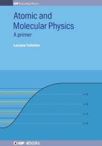 Atomic and Molecular Physics : A primer (Iop Expanding Physics)