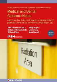 Medical and Dental Guidance Notes (Second Edition) : A good practice guide on all aspects of ionising radiation protection in the clinical environment: IPEM Report 113 (Ipem-iop Series in Physics and Engineering in Medicine and Biology)