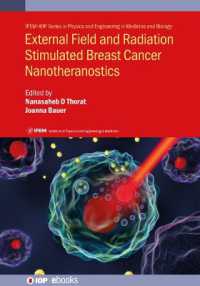External Field and Radiation Stimulated Breast Cancer Nanotheranostics (Ipem-iop Series in Physics and Engineering in Medicine and Biology)