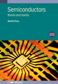 Semiconductors (Second Edition) : Bonds and bands (Iop ebooks) （2ND）
