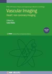 Vascular Imaging : Heart: Non Coronary Imaging (Physics and Engineering in Medicine and Biology)