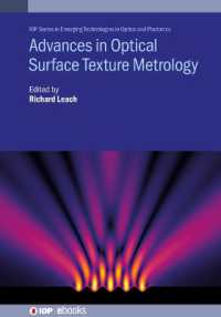 Advances in Optical Surface Texture Metrology (Iop Series in Emerging Technologies in Optics and Photonics)