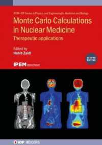 Monte Carlo Calculations in Nuclear Medicine (Second Edition) : Therapeutic applications (Iop ebooks) （2ND）