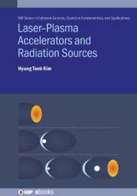 Laser-Plasma Accelerators and Radiation Sources (Iop ebooks)